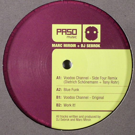 Marc Miroir & DJ Sebrok - Voodoo Channel | Paso Music (PASO 001)
