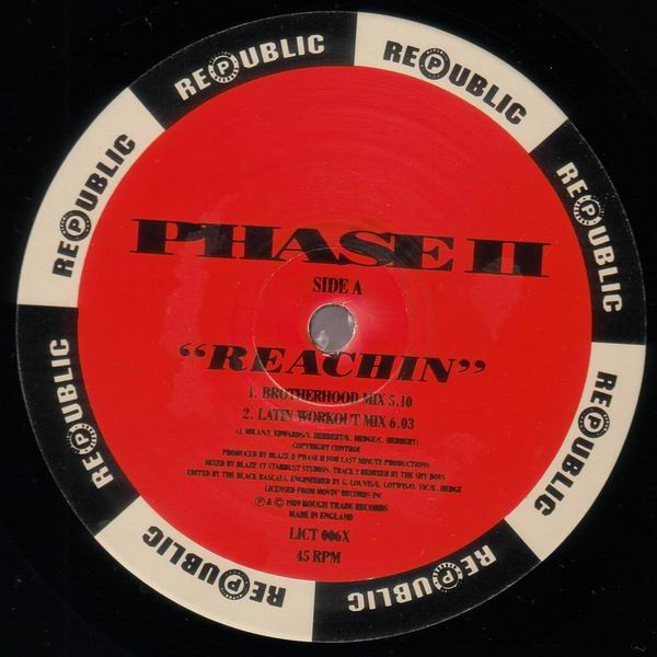 Phase II - Reachin' / It's A Mystery | Republic Records (LICT 006X) - 2