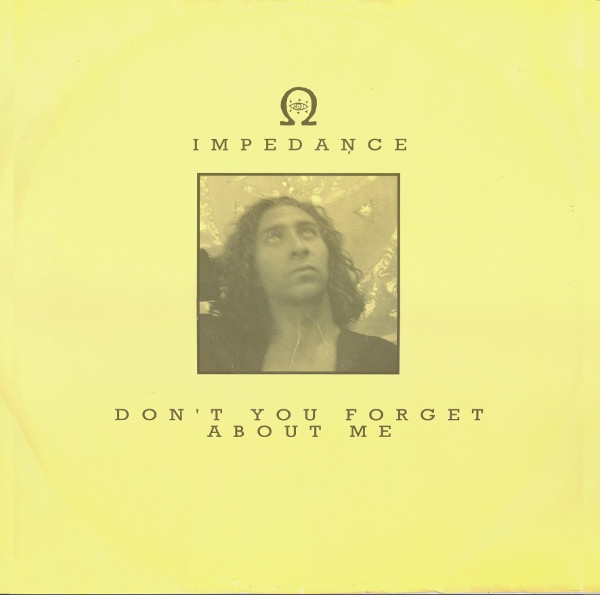 Impedance - Don't You Forget About Me | Jumpin' & Pumpin' (12 TOT 7) - main
