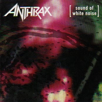 Anthrax - Sound Of White Noise | Elektra (7559-61430-2) - 2