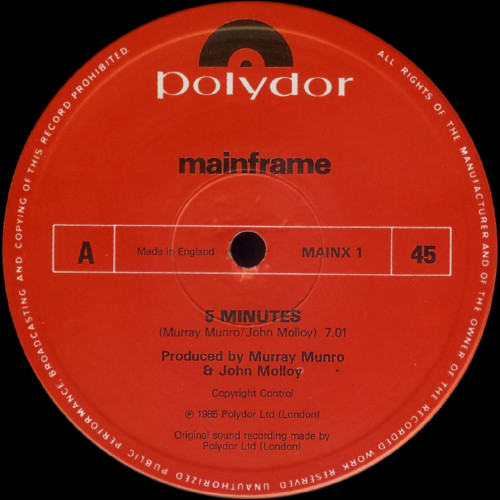 Mainframe - 5 Minutes | Polydor (MAINX 1) - 3