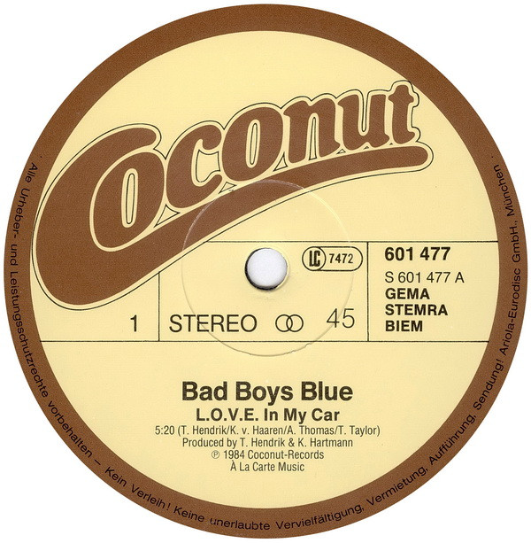 Bad Boys Blue - L.O.V.E. In My Car | Coconut (601 477) - 3