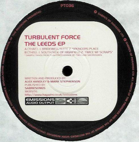 Turbulent Force - The Leeds EP | Emissions Audio Output (PT036) - 3