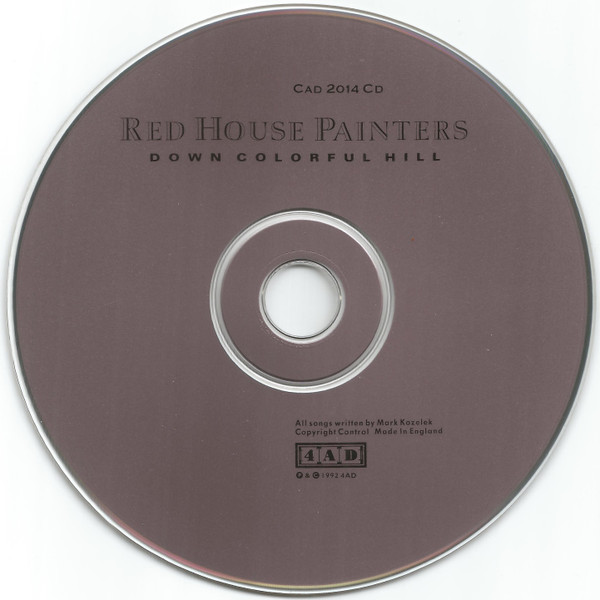 Red House Painters - Down Colorful Hill | 4AD (CAD 2014 CD) - 3