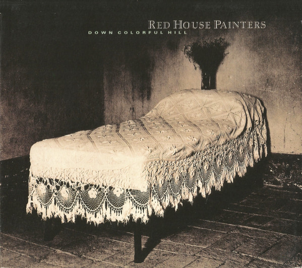 Red House Painters - Down Colorful Hill | 4AD (CAD 2014 CD)