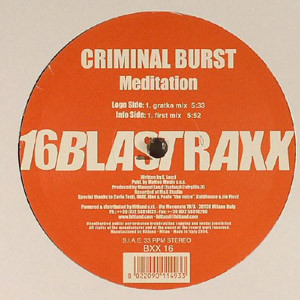 Criminal Burst - Meditation | Blastraxx (BXX 16) - main