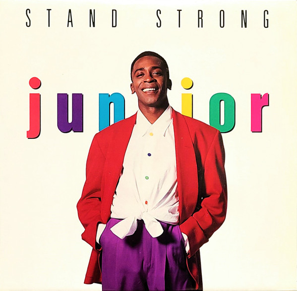 Junior - Stand Strong | MCA Records (MCA-10193)