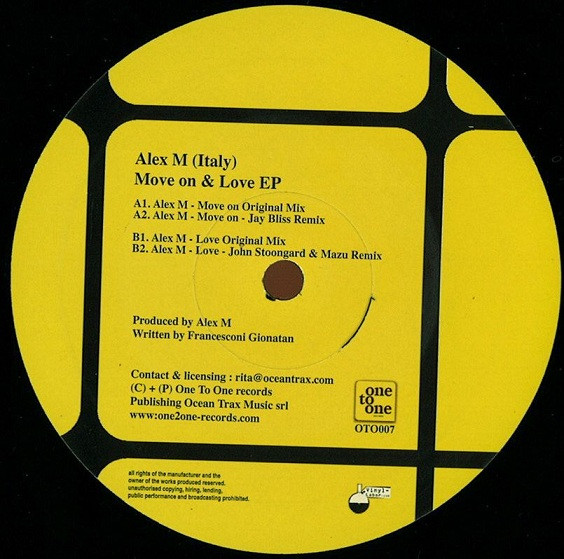 Alex M (Italy) - Move On & Love EP | One To One Records (OTO007)