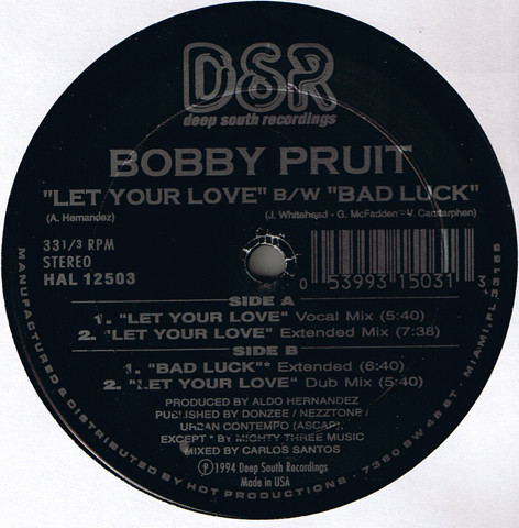 Bobby Pruit - Let Your Love / Bad Luck | Deep South Recordings (HAL 12503)