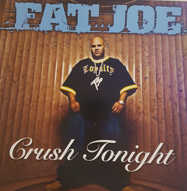 Fat Joe - Crush Tonight | Atlantic (7567-85410-0)