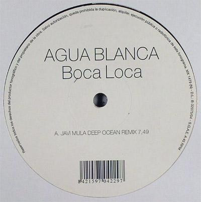 Agua Blanca - Boca Loca | Blanco Y Negro (MX 1479)