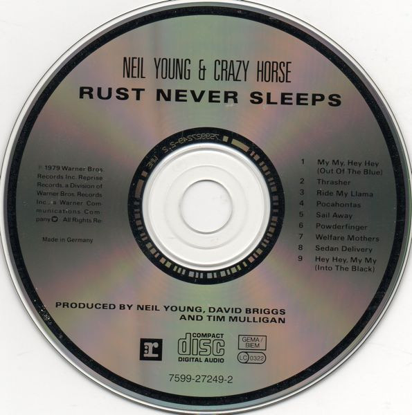 Neil Young & Crazy Horse - Rust Never Sleeps | Reprise Records (7599-27249-2) - 3