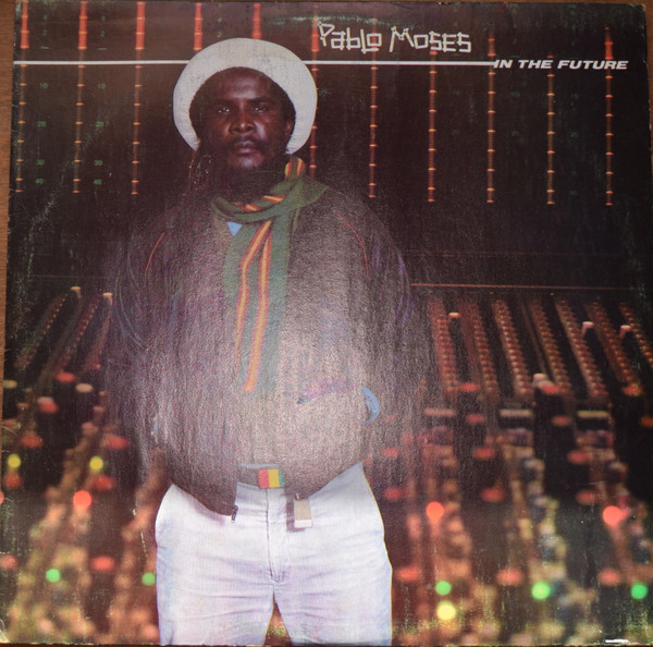 Pablo Moses - In The Future | Humble Records (none) - main Pablo Moses - In The Future | Humble Records (none) - main
