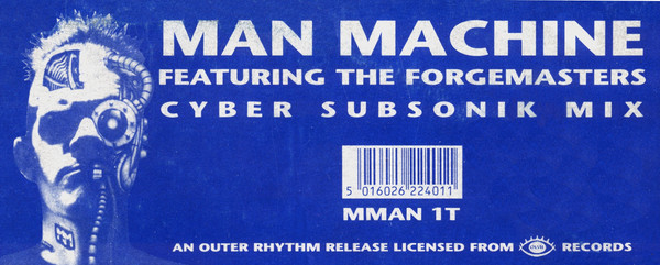 Man Machine Featuring The Forgemasters - Man Machine | Outer Rhythm (MMAN 1T) - 4