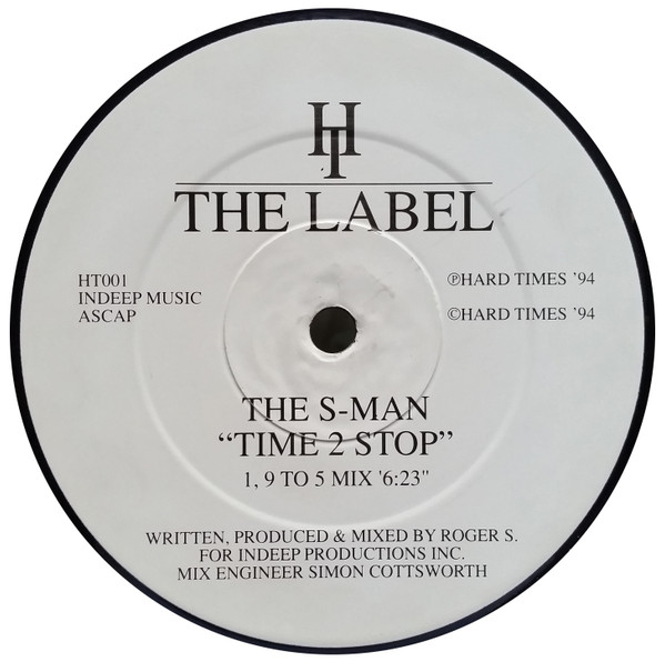 The S-Man - Time 2 Stop | Hard Times The Label (HT001) - 3