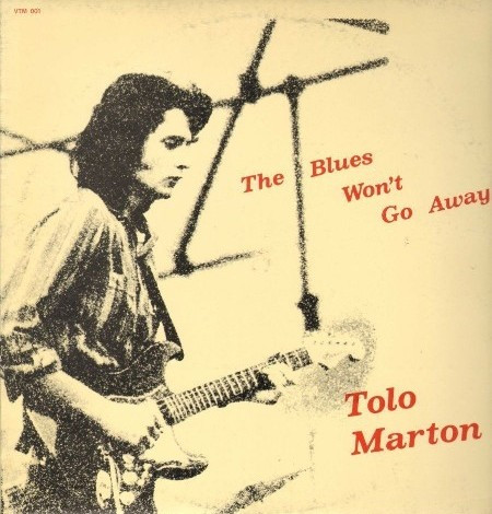 Tolo Marton - The Blues Won't Go Away | VTM (VTM 001) - main