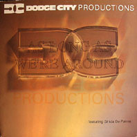 Dodge City Productions Featuring Ghida De Palma - As Long As We're Around | 4th & Broadway (12 BRW 261)