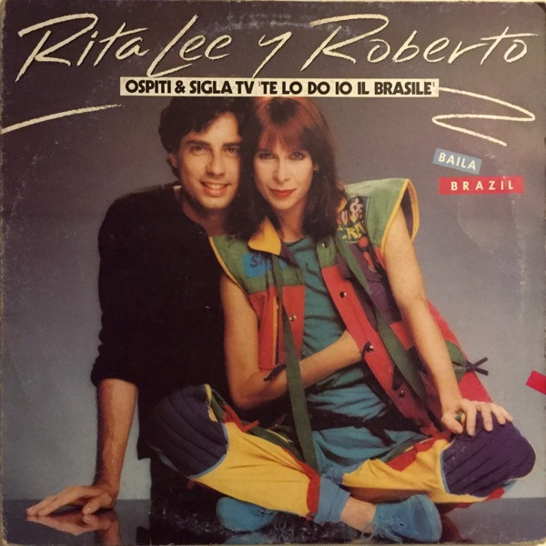 Rita Lee Y Roberto - Baila Brazil | EMI (64 1834151) - main Rita Lee Y Roberto - Baila Brazil | EMI (64 1834151) - main