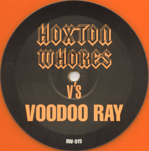 Hoxton Whores vs A Guy Called Gerald - Hoxton Whores V's Voodoo Ray | Not On Label (A Guy Called Gerald) (HW019)