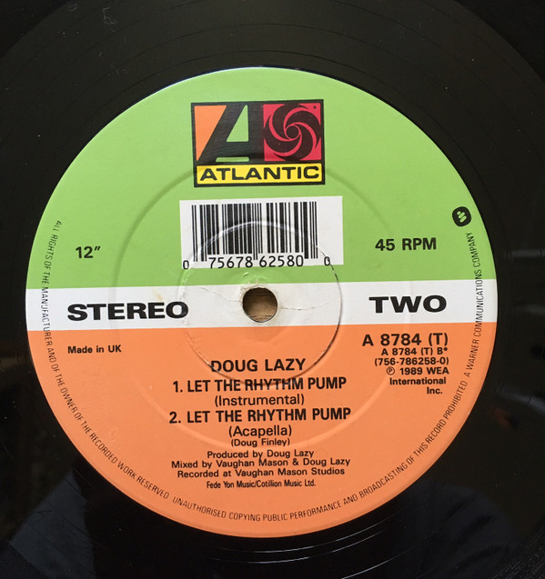 Doug Lazy - Let The Rhythm Pump | Atlantic (A 8784 (T)) - 3