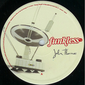 John Thomas - Funkless #3 | Logistic Records (LOG015)