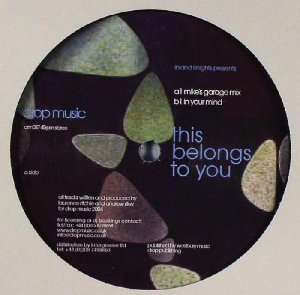 Inland Knights - This Belongs To You | Drop Music (DRM037)