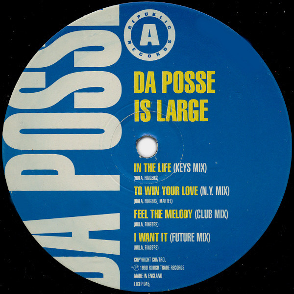 Da Posse - Is Large | Republic Records (LICLP 045) - 3 Da Posse - Is Large | Republic Records (LICLP 045) - 3