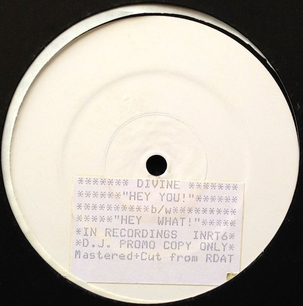 Divine - Hey You! | In Recordings (INRT 6) - main