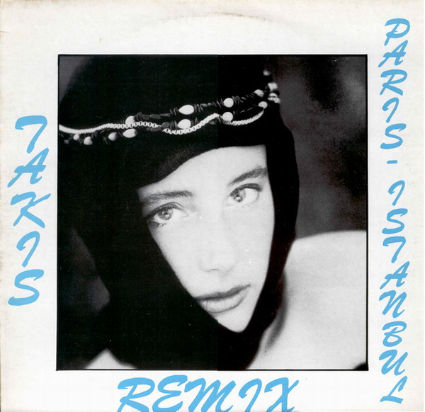 Takis - Paris-Istanbul (Remix) | Indisc (DID 127923) - main