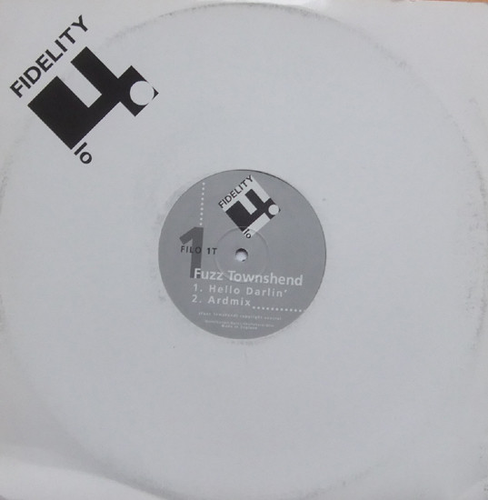 Fuzz Townshend - Hello Darlin' | Fidelity Lo Records (FILO 1T)