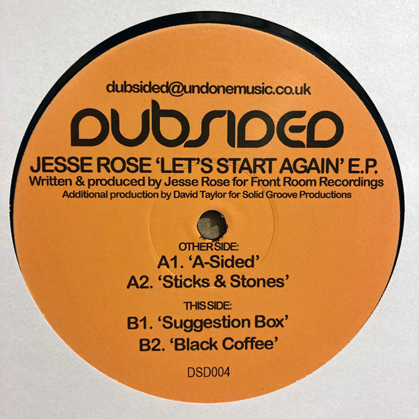 Jesse Rose - Let's Start Again EP | Dubsided (DSD004) Jesse Rose - Let's Start Again EP | Dubsided (DSD004)