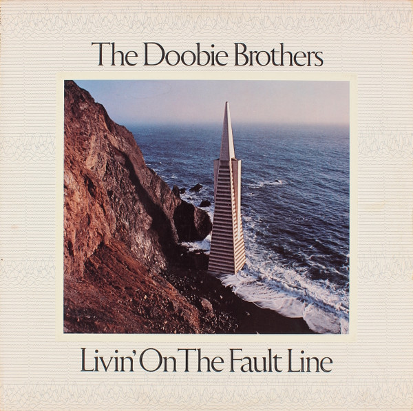 The Doobie Brothers - Livin' On The Fault Line | Warner Bros. Records (BSK 3045)