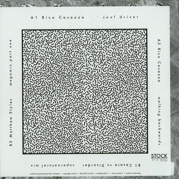 Rico Casazza feat. Cesare vs. Disorder & Matthew Styles - Soul Driver EP | Stock5 (Stock5 014) - 2 Rico Casazza feat. Cesare vs. Disorder & Matthew Styles - Soul Driver EP | Stock5 (Stock5 014) - 2