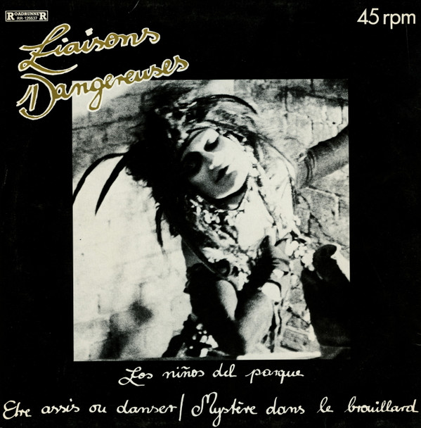 Liaisons Dangereuses - Los Niños Del Parque | Roadrunner Records (RR 125537) - 2 Liaisons Dangereuses - Los Niños Del Parque | Roadrunner Records (RR 125537) - 2