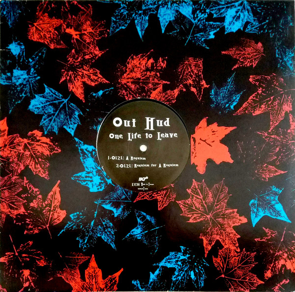 Out Hud - One Life To Leave | !K7 Records (!K7177EP)