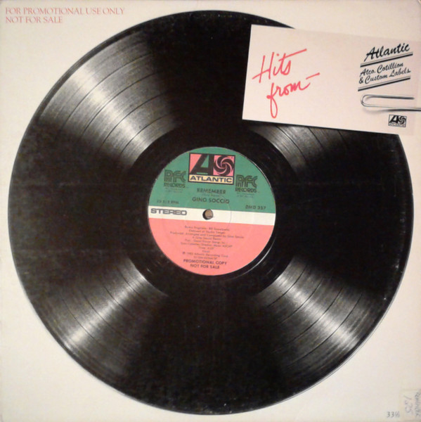 Gino Soccio - Remember | Atlantic (DMD 357) - 3