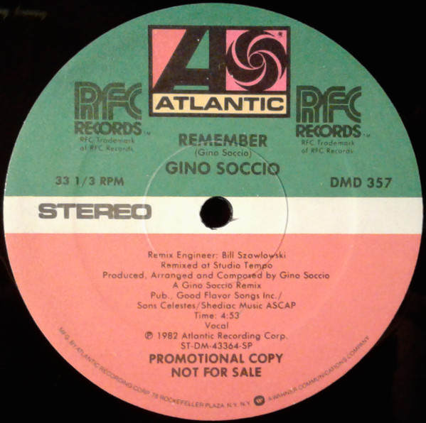 Gino Soccio - Remember | Atlantic (DMD 357) - 2