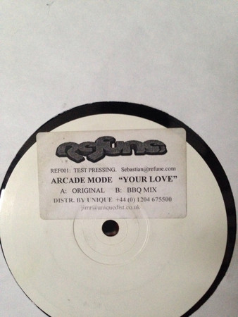 Arcade Mode - Your Love | Refune Records (REF001) - main