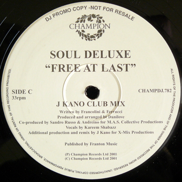 Soul Deluxe - Free At Last | Champion (CHAMPDJ.782) - 3 Soul Deluxe - Free At Last | Champion (CHAMPDJ.782) - 3