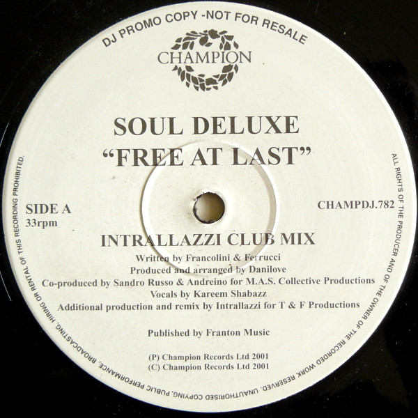 Soul Deluxe - Free At Last | Champion (CHAMPDJ.782) - main Soul Deluxe - Free At Last | Champion (CHAMPDJ.782) - main