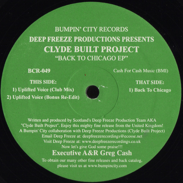 Deep Freeze Productions Presents Clyde Built Project - Back To Chicago EP | Bumpin' City Records (BCR-049) - main Deep Freeze Productions Presents Clyde Built Project - Back To Chicago EP | Bumpin' City Records (BCR-049) - main