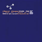 Secret Cinema - Pure Tek | EC Records (EC 052) - 3 Secret Cinema - Pure Tek | EC Records (EC 052) - 3