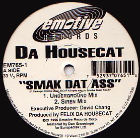 Felix Da Housecat - Smak Dat Ass | Emotive Records (EM765-1) - main
