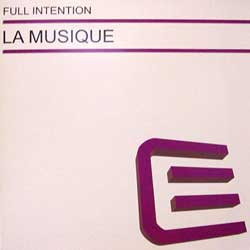 Full Intention - La Musique | Executive Records (ER 19)