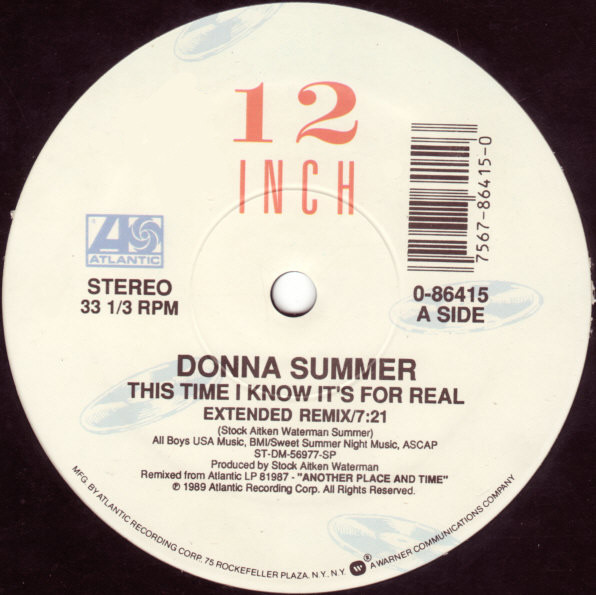 Donna Summer - This Time I Know It's For Real | Atlantic (0-86415) - 3