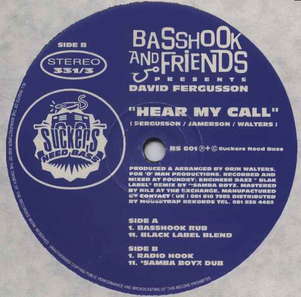 Basshook & Friends Presents David Fergusson - Hear My Call | Suckers Need Bass (BS 001)
