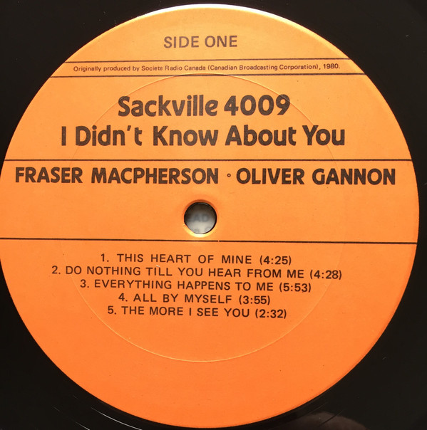 Fraser MacPherson & Oliver Gannon - I Didn't Know About You | Sackville Recordings (4009) - 3 Fraser MacPherson & Oliver Gannon - I Didn't Know About You | Sackville Recordings (4009) - 3