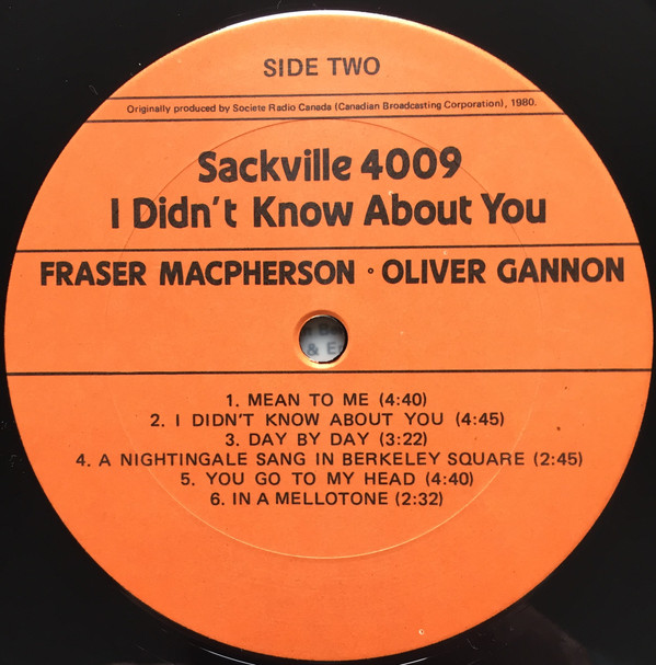 Fraser MacPherson & Oliver Gannon - I Didn't Know About You | Sackville Recordings (4009) - 4 Fraser MacPherson & Oliver Gannon - I Didn't Know About You | Sackville Recordings (4009) - 4