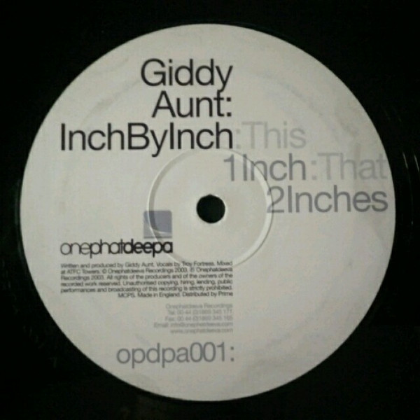 Giddy Aunt - Inch By Inch | OnePhatDeepa (OPDPA001) - 2