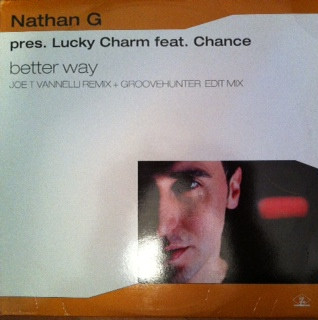Nathan G Presents Lucky Charm Featuring Chance - Better Way | Dream Beat (DB 191)